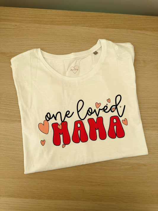 One Love Mama T-shirt