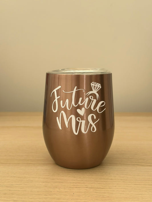 Future Mrs Insulated Cup